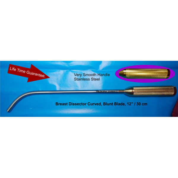 Breast Dissector Curved, Blunt Blade, 12” - 30cm