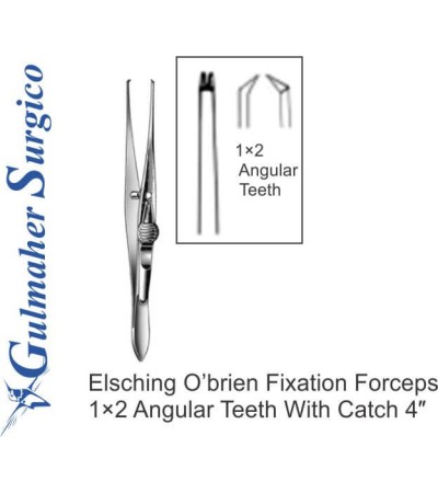 Elsching O’brien Fixation Forceps 1×2 Angular Teeth With Catch 4″