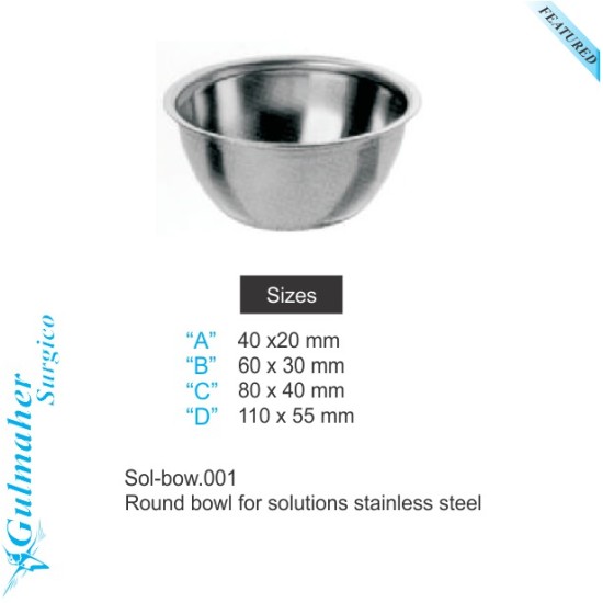  Round Bowl For Solutions Stainless Steel.