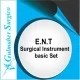 ENT Surgical Instruments Basic Surgery Set. ENT Surgical Instruments Basic Surgery Set.