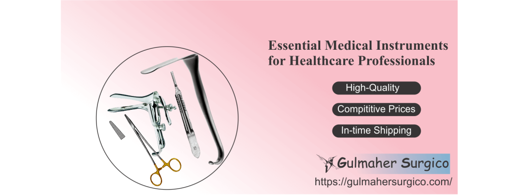Essential Medical Instruments for Healthcare Professionals