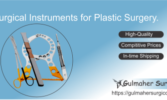 Best Surgical Instruments for Plastic Surgery